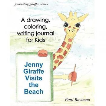 Diario de Jenny la Jirafa en la Playa (Jirafas para Escribir)