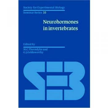 Neurohormonas en Invertebrados - Serie de Seminarios de la Sociedad de Biología Experimental, Volumen 33