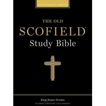 The Old Scofield® Study Bible, KJV, Classic Edition