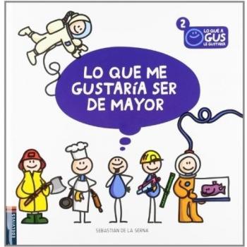 Lo que me gustaría ser de mayor: 2