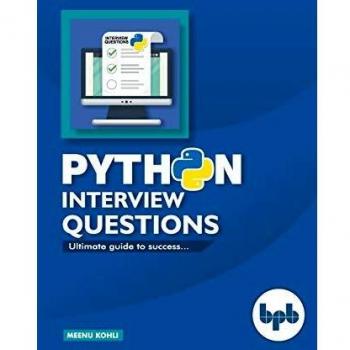 Preguntas de Entrevista sobre Python: Guía Completa con Ejemplos Prácticos y Respuestas Actualizadas hasta Octubre 2023