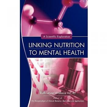 Linking Nutrition to Mental Health: A Scientific Exploration
