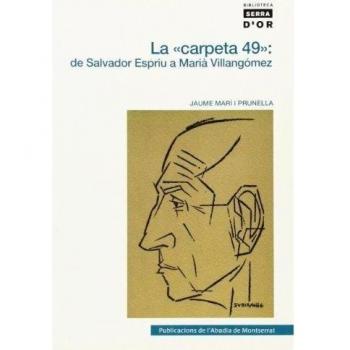 La carpeta 49: de Salvador Espriu a Marià Villangómez: 410