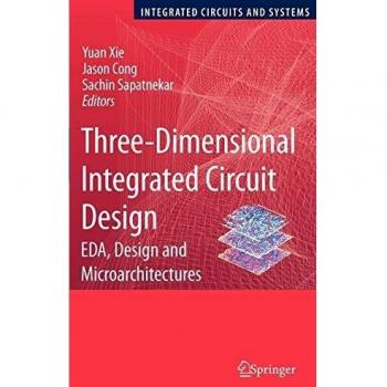 3D Integrated Circuit Design Springer Edition