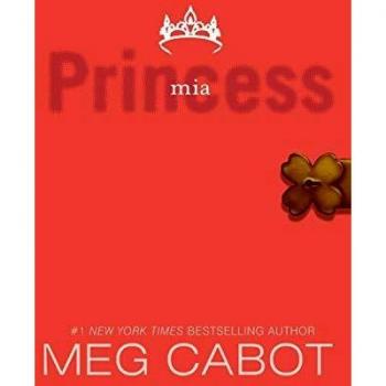 The Princess Diaries, Volume IX: Princess Mia - Meg Cabot