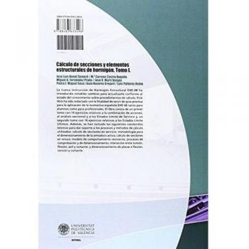 Cálculo de secciones y elementos estructurales de hormigón : casos prácticos adaptados a la EHE-08 - Fernandez Prada Miguel Angel;navarro Gregori Juan;marti Vargas Jose Rocio;miguel Sosa Pedro Francisco;castro Bugallo Mª Carmen;bonet Senach Jose