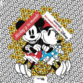 Arteterapia. Los cuadrados de Disney. Mickey y su mundo - Varios Autores