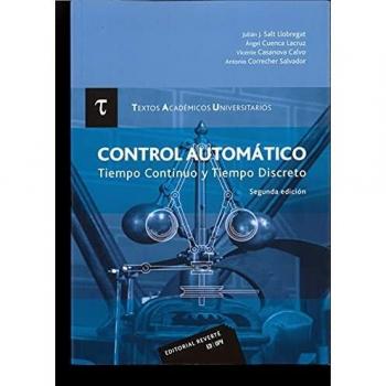 Control automático. Tiempo continuo y Tiempo Discreto