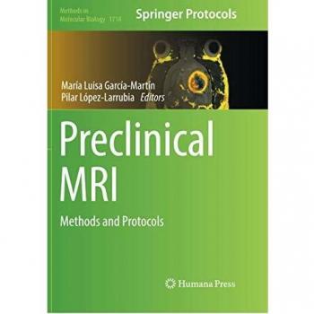 Preclinical MRI: Methods and Protocols