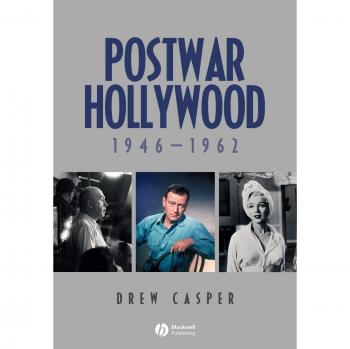 Postwar Hollywood Cinema: A Comprehensive Analysis (1946-1962)