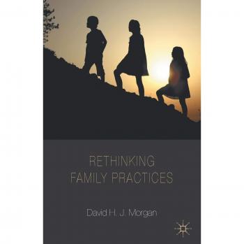 Rethinking Family Practices