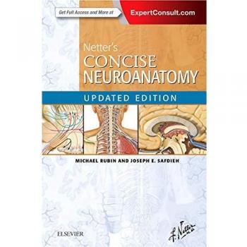 Netter's Concise Neuroanatomy Updated Edition, 1e