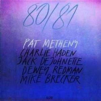 Pat Metheny 80/81 Complete Edition (2 CD Set)