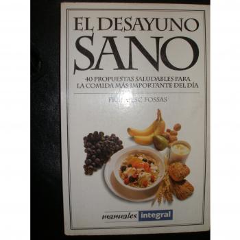El desayuno sano: 014