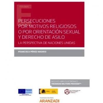 Persecuciones por motivos religiosos o por orientación sexual y derecho de asilo