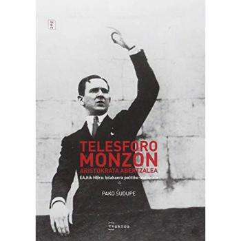 Telesforo Monzon: Aristokrata abertzalea: 6