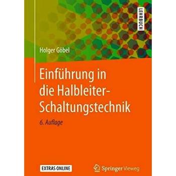 Einführung in die Halbleiter-Schaltungstechnik