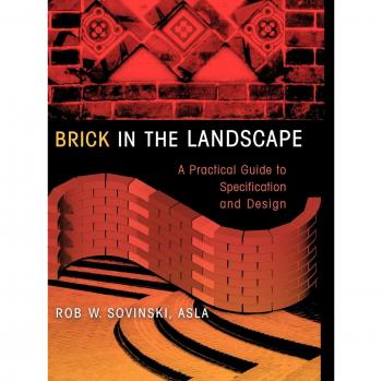 Ladrillo en el Paisaje: Materiales en Arquitectura del Paisaje y Diseño de Sitios (edición en rústica)