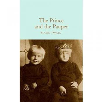 The Prince and the Pauper: Mark Twain
