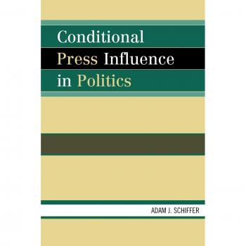Conditional Press Influence in Politics: A Study of Media Impact on Political Communication