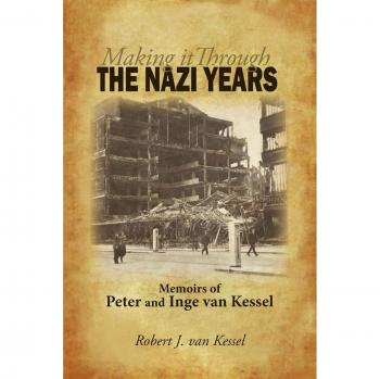 Memorias de Peter e Inge Van Kessel: Sobreviviendo los Años Nazi - Tapa Blanda
