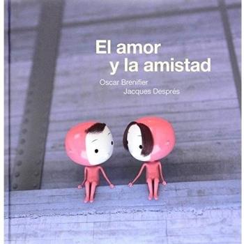 El amor y la amistad