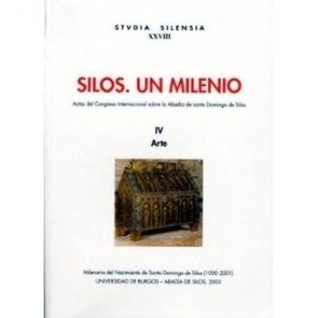 Silos. Un milenio. IV Arte