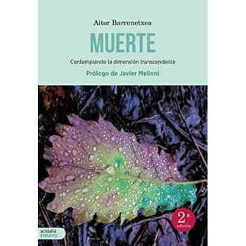 Muerte: Contemplando la dimensión transcendente