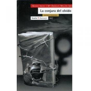La conjura del olvido: Escritura y feminismo