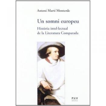Un somni europeu: Història intel·lectual de la Literatura Comparada: 29