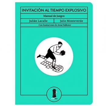 Invitación al tiempo explosivo: Manual de juegos