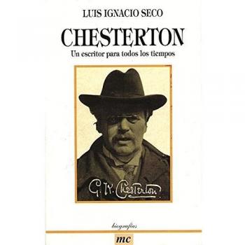 Chesterton: Un escritor para todos los tiempos