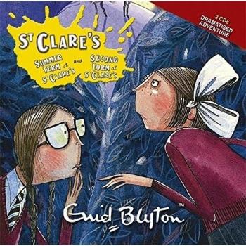 Summer Term at St.Clare's AND The Second Form at St.Clare's