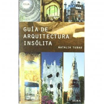 Guía de arquitectura insólita