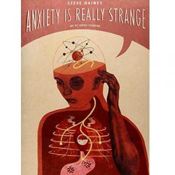 Anxiety is Really Strange