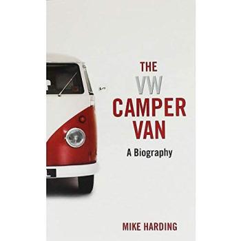 VW Camper Van: A biography