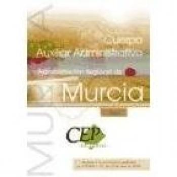 Test Oposiciones Cuerpo Auxiliar Administrativo Administración Regional de Murcia