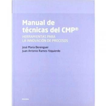 Manual de técnicas del CMP: herramientas para la innovación de procesos