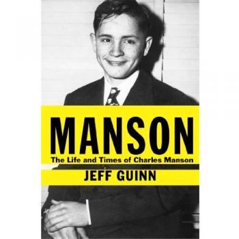 Manson: The Life and Times of Charles Manson
