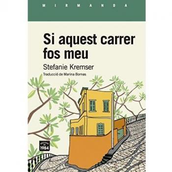 Si aquest carrer fos meu: 194 - Stefanie Kremser