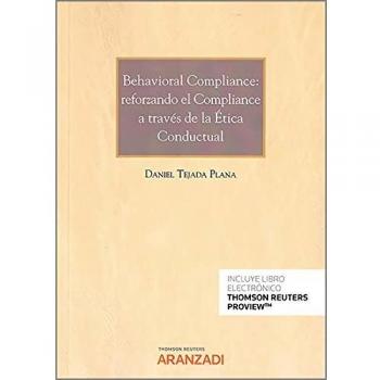 Behavioral Compliance: reforzando el Compliance a través de la Ética Conductual