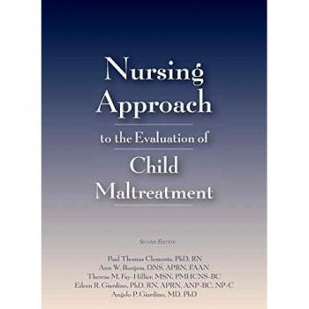 Nursing Approach to the Evaluation of Child Maltreatment
