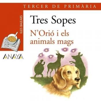 Blíster  N ' Orio i els animals mags  3º Primaria