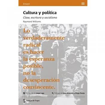 Cultura y política: Clase, escritura y socialismo (Ensayo