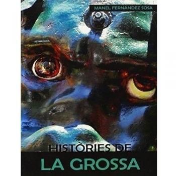 Històries de la Grossa