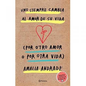 Always Changing Love: A New Chapter by Amalia Andrade