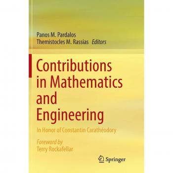 Contributions in Mathematics and Engineering: In Honor of Constantin Carathéodory