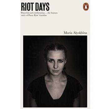 Riot Days - Maria Alyokhina (Libro)