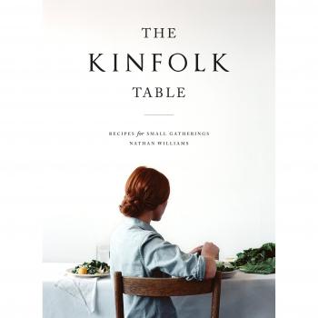 Kinfolk Table, The: Recipes for Small Gatherings