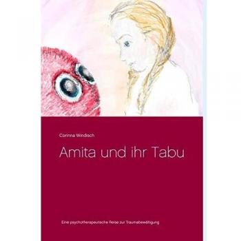 Amita y su Tabú: Un viaje psicoterapéutico para la superación de traumas (Tapa blanda)